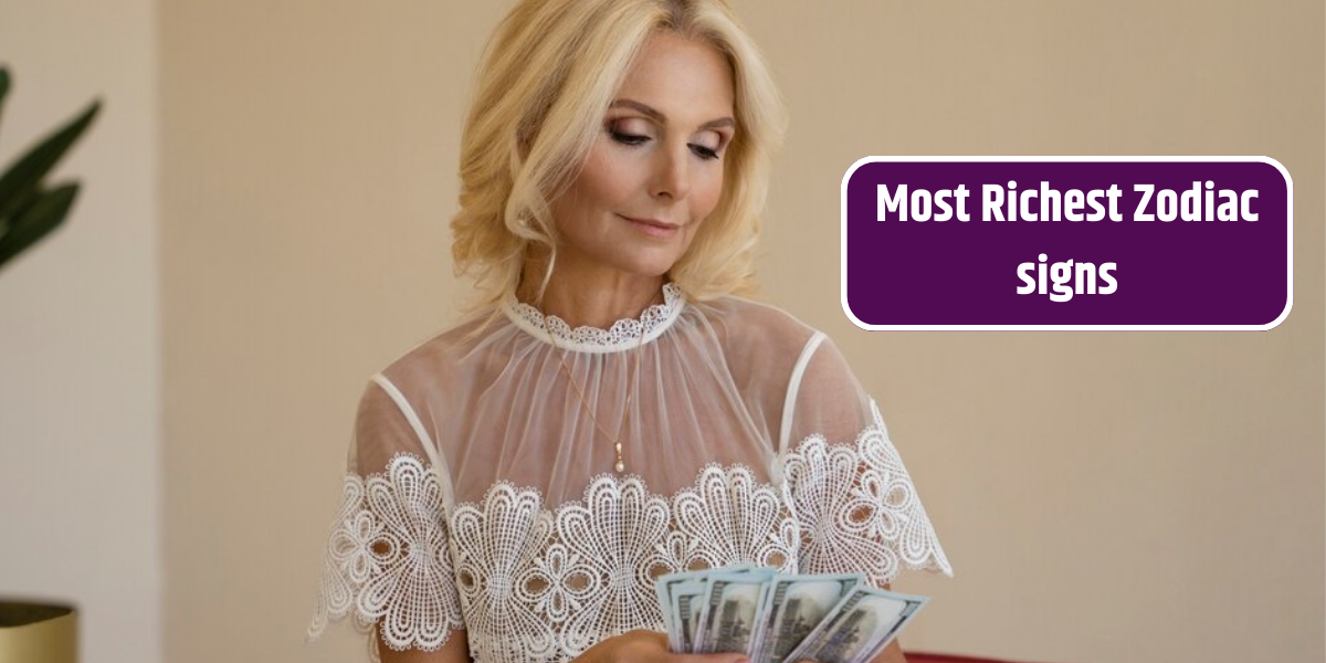 Most Richest Zodiac signs