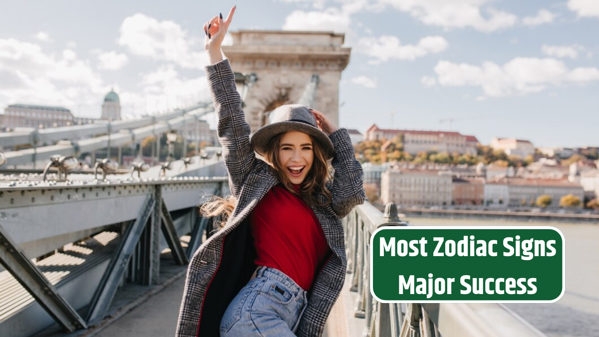 Most Zodiac Signs Major Success