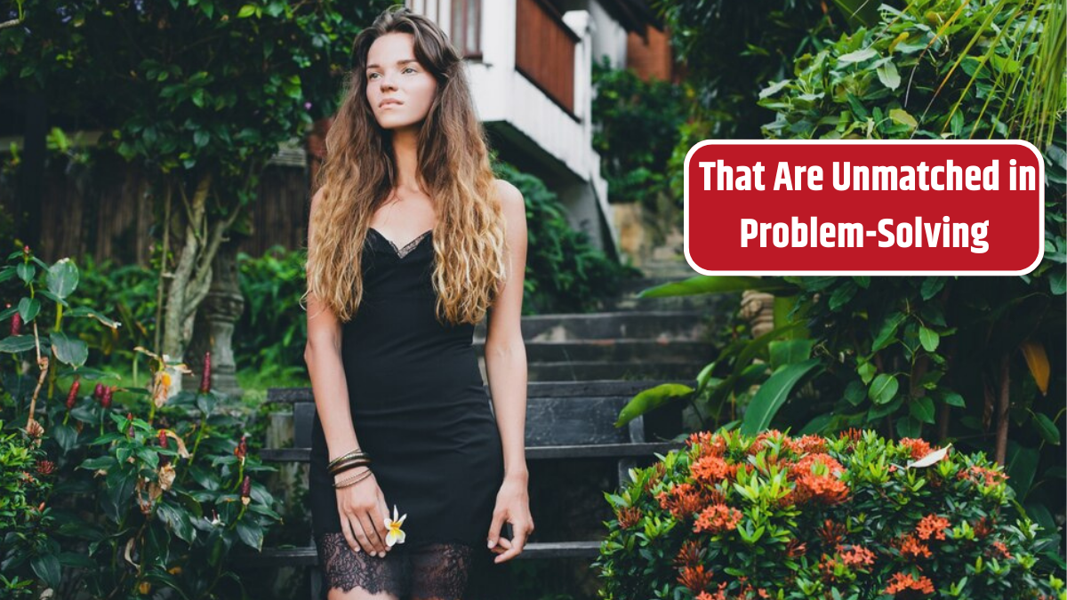 That Are Unmatched in Problem-Solving