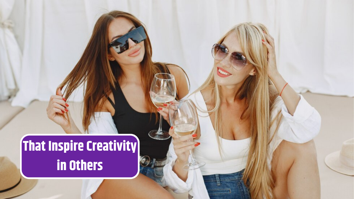 That Inspire Creativity in Others