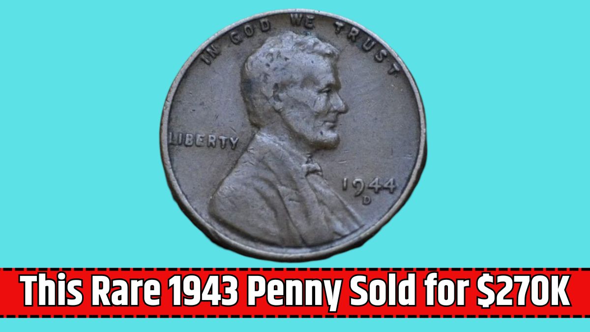 This Rare 1943 Penny Sold for $270K