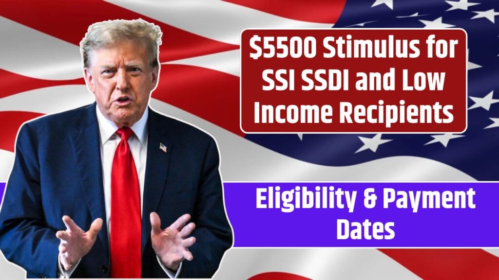 $5500 Stimulus for SSI SSDI and Low Income Recipients